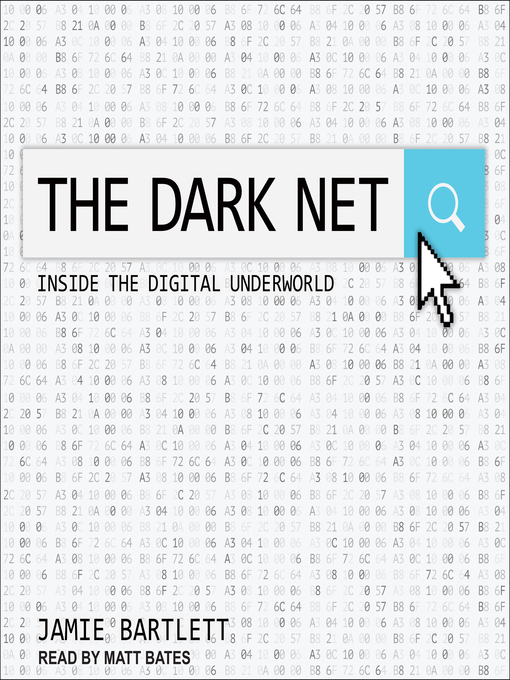 Title details for The Dark Net by Jamie Bartlett - Available